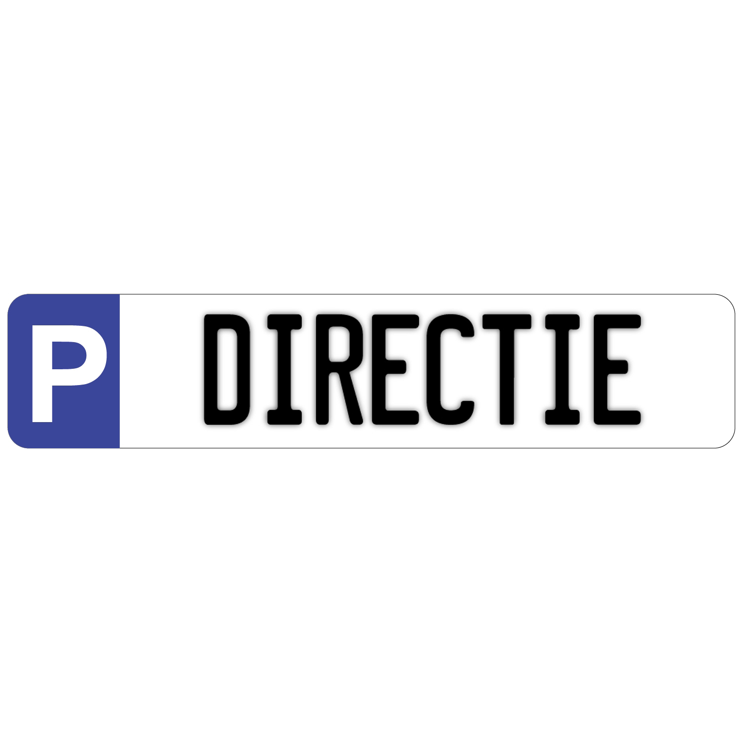 Parkeerbord - Parkeerplaats Directie