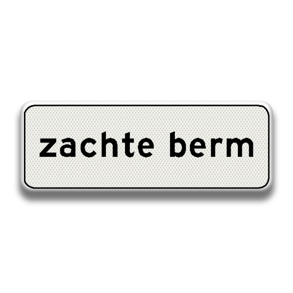 Verkeersbord RVV - OB601 Zachte berm