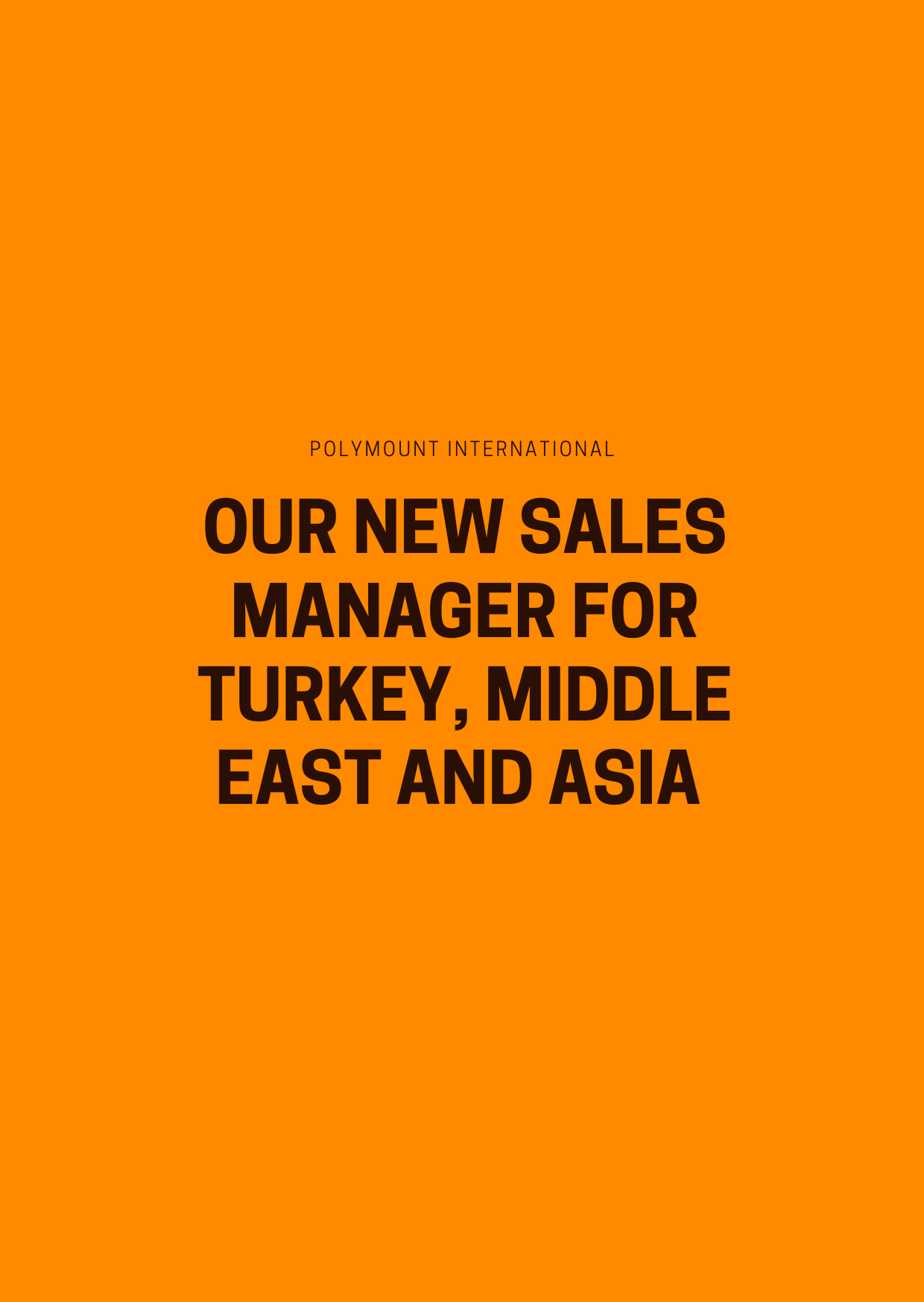  Aren Garakyan, our new regional sales manager to serve Turkey, Middle East and Asia regions.