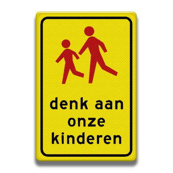 Verkeersbord RVV - L303 Denk aan onze kinderen